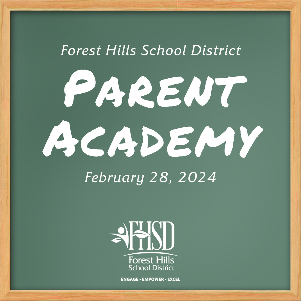 Chalkboard that says FHSD Parent Academy February 28, 2024